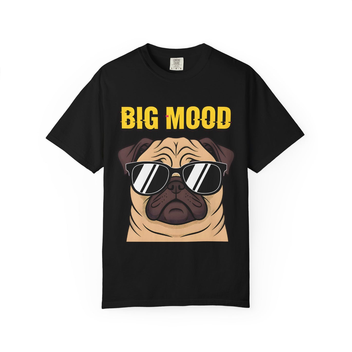 Big Mood Pug T-Shirt — Funny Sunglasses Dog Tee